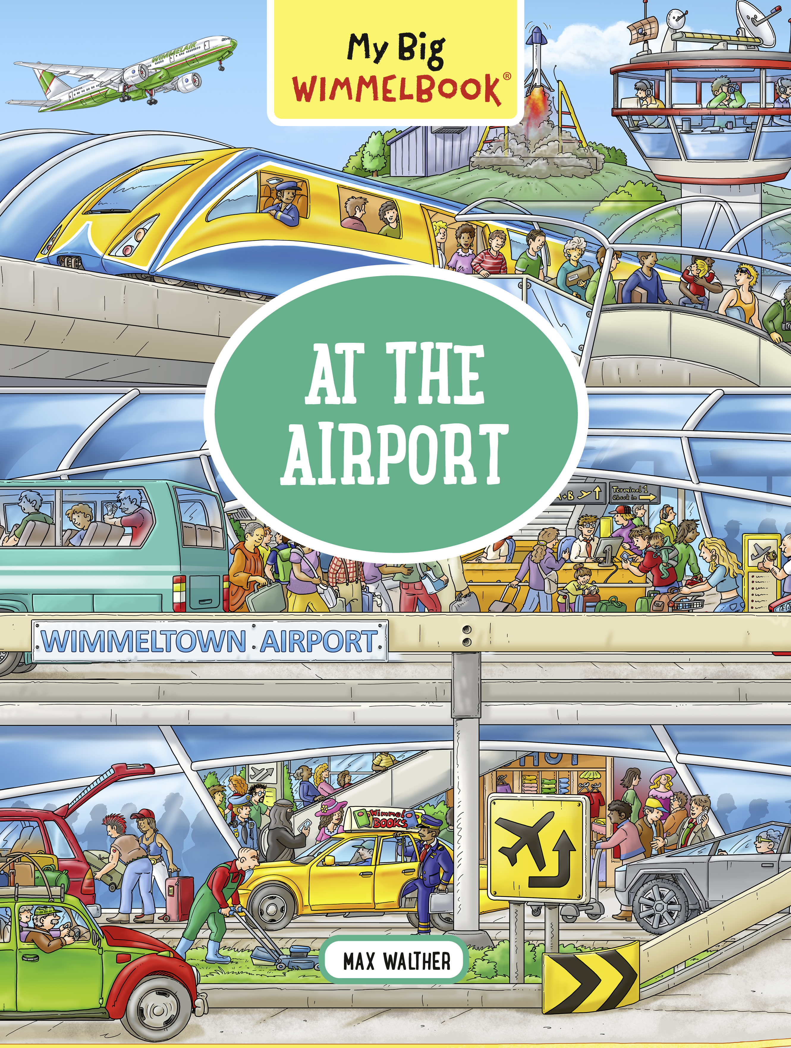 My Big Wimmelbook®―At the Airport: A Look-and-Find Book (Kids Tell the Story)