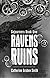 Ravens Ruins