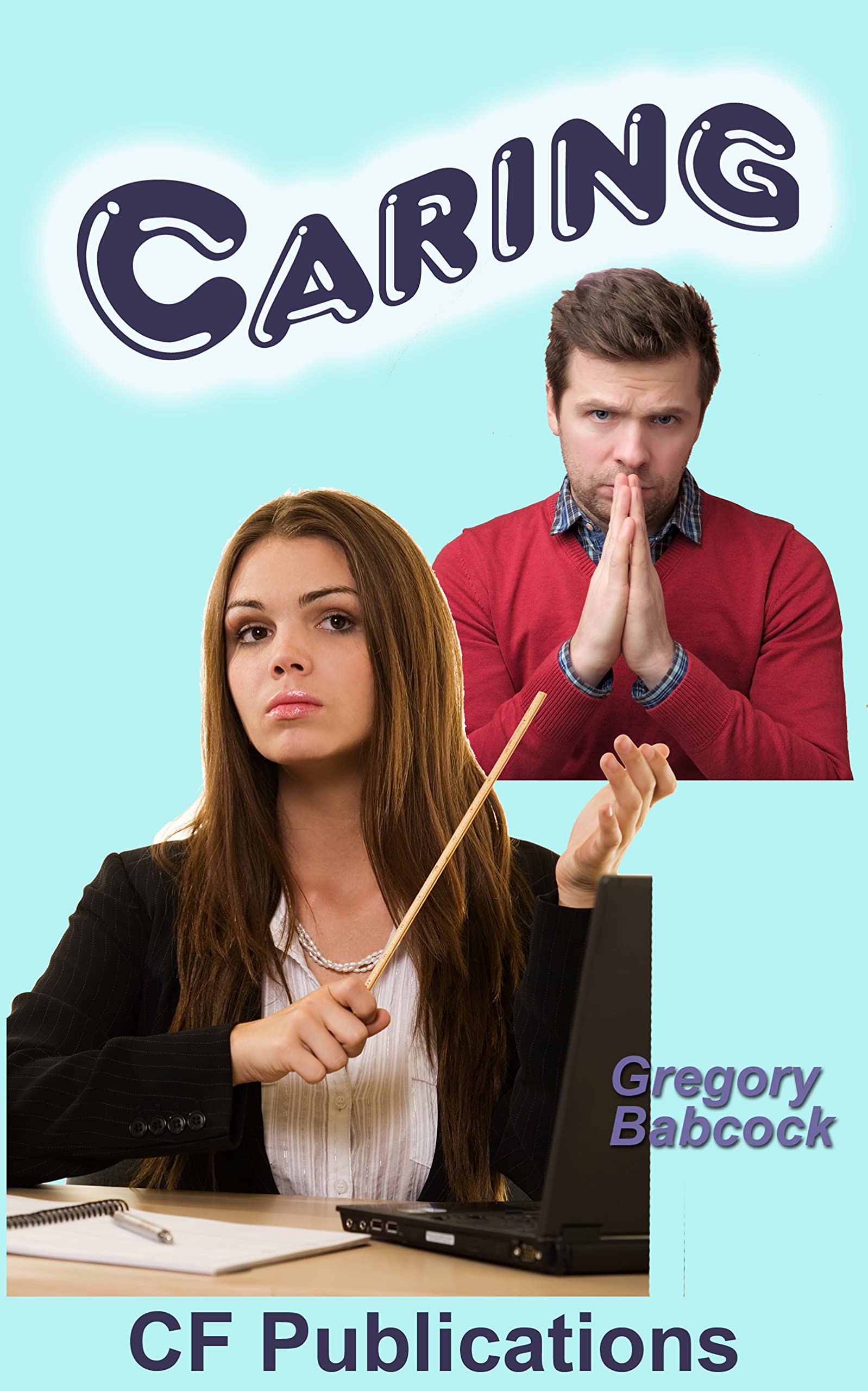 Caring (Kindle Edition)