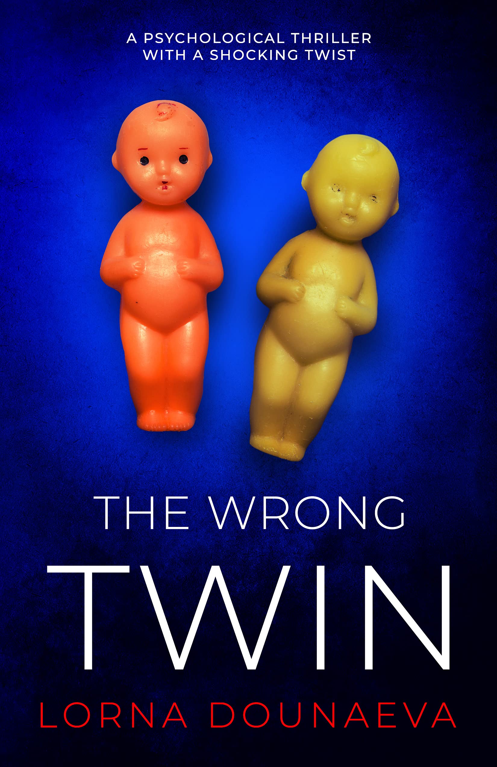 The Wrong Twin (Kindle Edition)
