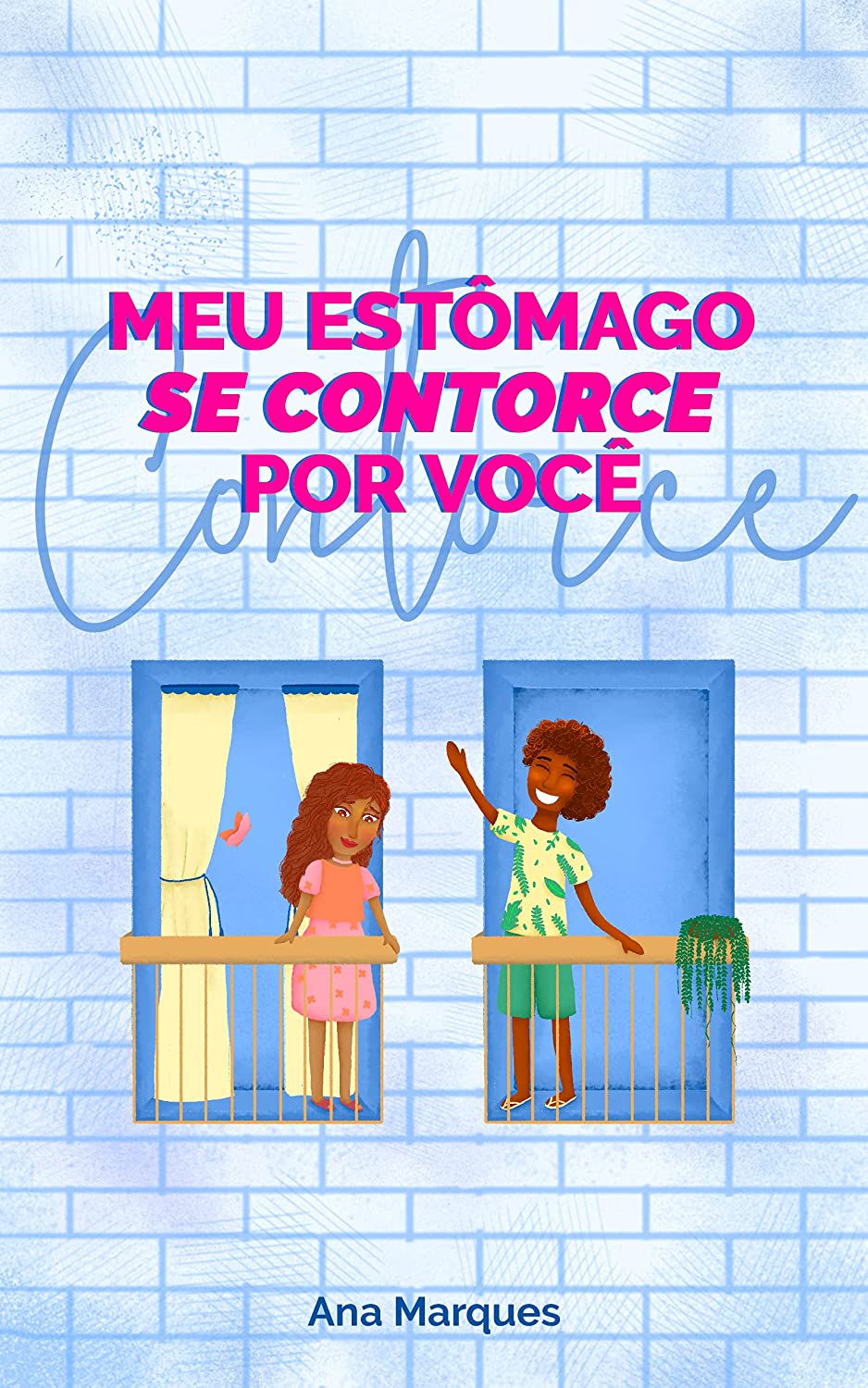 Meu estômago se contorce por você (Unknown Binding)