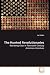 The Hunted Revolutionaries:...