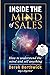 Inside The Mind of Sales: H...