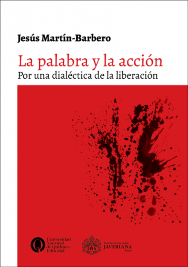 La Palabra y La Acción