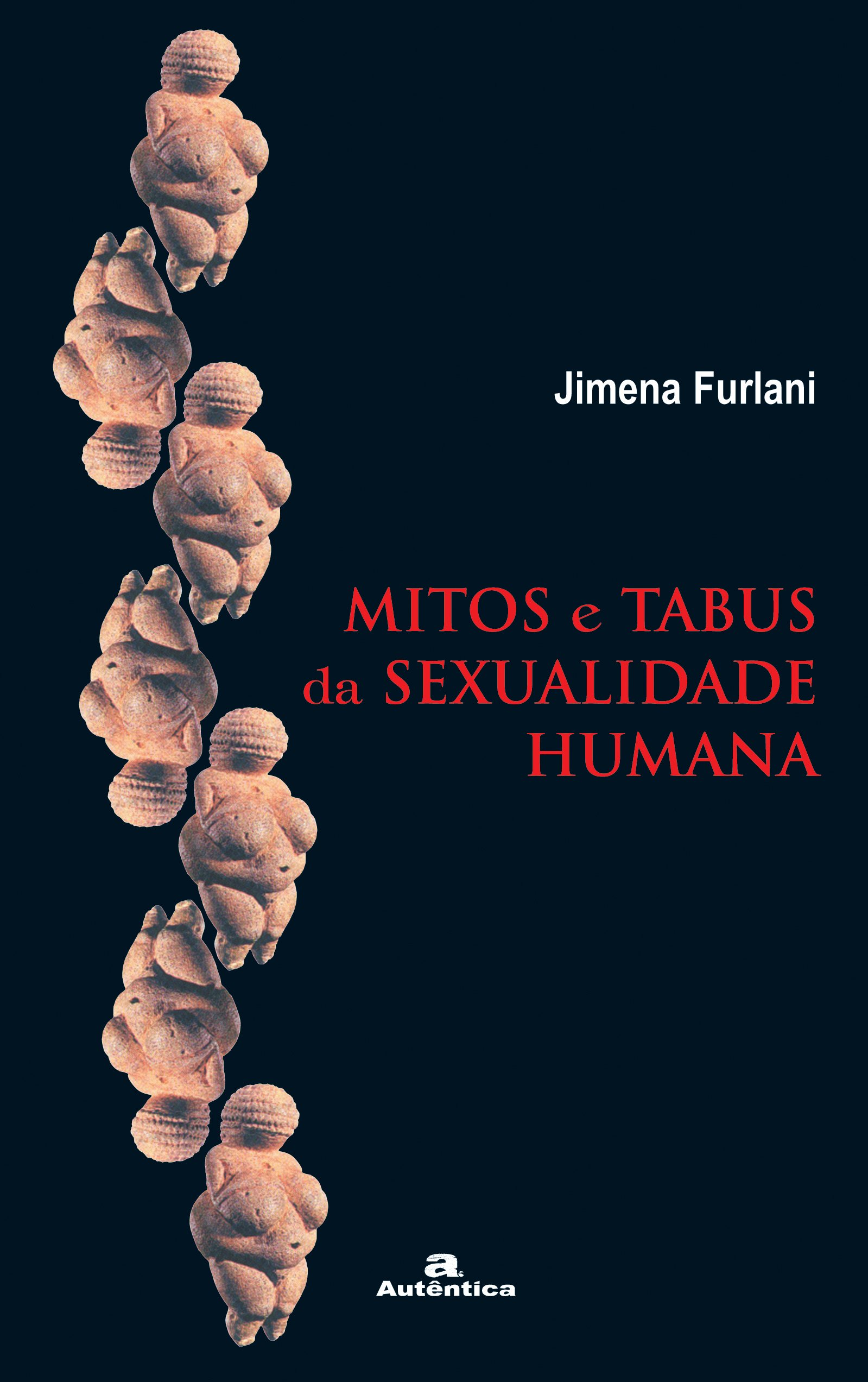 Mitos e Tabus da Sexualidade Humana