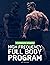 HIGH FREQUENCY FULL BODY PROGRAM: INTERMEDIATE To ADVANCED