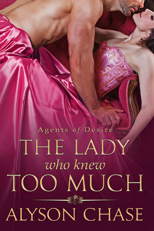 The Lady Who Knew Too Much (Agents of Desire, #1)