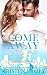 Come Away With Me by Kristen Proby Come Away With Me by Kristen Proby