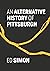 An Alternative History of Pittsburgh
