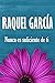 Nunca es suficiente de ti (Romántica) by Raquel Garcia