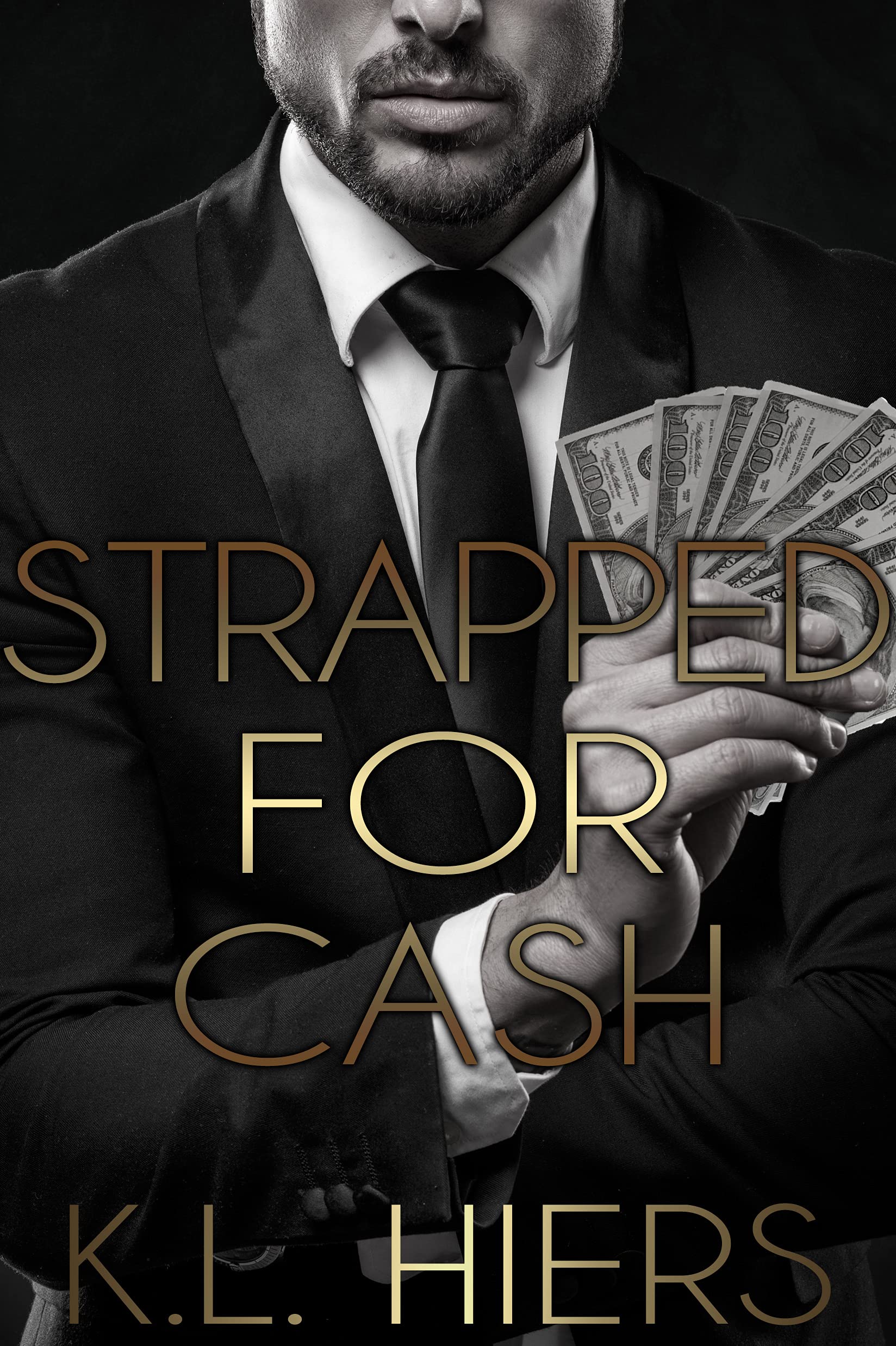 Strapped for Cash (Cold Hard Cash #4)