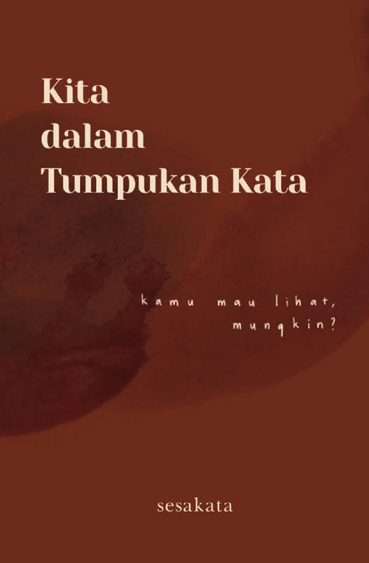 Kita dalam Tumpukan Kata