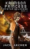Krimson Princess: Rystar and the LASSOs Book Two