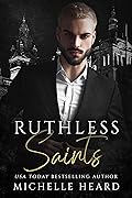 Ruthless Saints (The Saints, #3)
