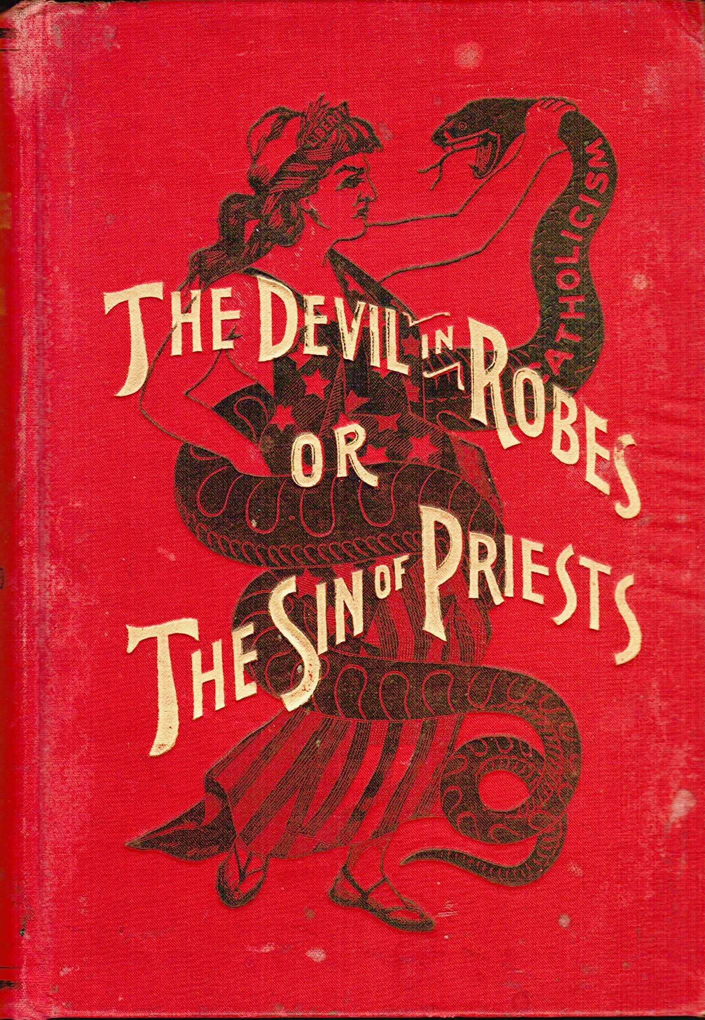 The Devil in Robes, or the Sin of Priests (Hardcover)
