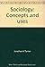 Sociology: Concepts and uses