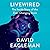 Livewired: The Inside-Story of the Ever-Changing Brain