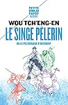 Le Singe pèlerin:...