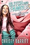 Glitch and Famous by Christy Barritt
