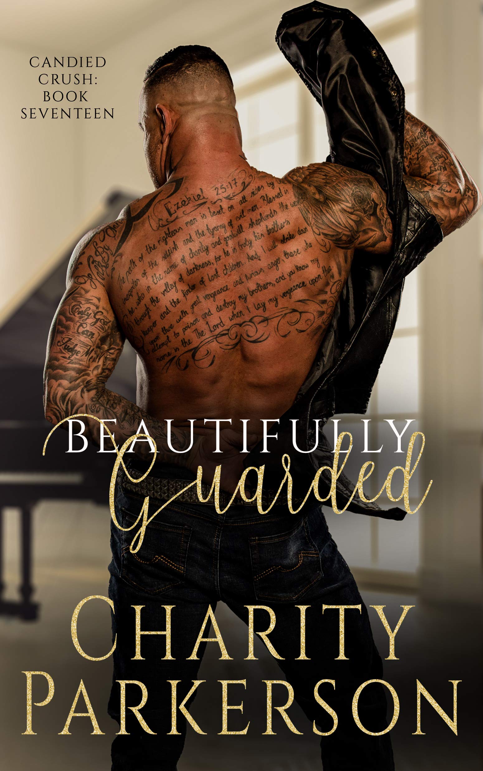 Beautifully Guarded (Candied Crush #17)