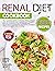 Renal Diet Cookbook for Beginners by April Ellis