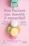 Non baciare sua maestà il ranocchio by Elisa Trodella