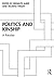 Politics and Kinship by Erdmute Alber