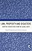 Law, Property and Disasters