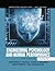 Engineering Psychology and Human Performance