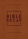 The Bible Recap: ...