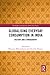 Globalising Everyday Consumption in India by Bhaswati Bhattacharya