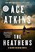 The Heathens (A Quinn Colson Novel)
