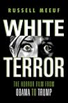 White Terror by Russell Meeuf