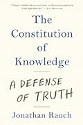 The Constitution of Knowledge: A Defense of Truth