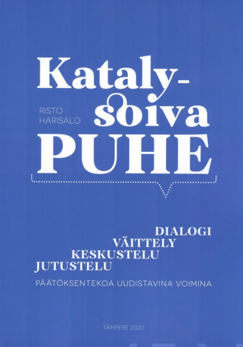 Katalysoiva puhe (Unknown Binding)