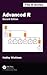 Advanced R