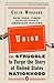 Union: The Struggle to Forge the Story of United States Nationhood