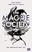 Die Nächste bist du  (The Magpie Society, #1)