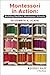 Montessori in Action: Building Resilient Montessori Schools