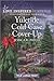 Yuletide Cold Case Cover-Up (Cold Case Investigators, #3)