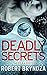 Deadly Secrets (Detective E...
