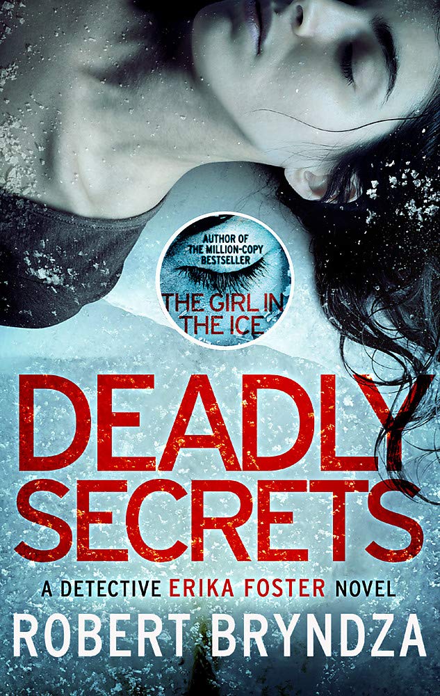 Deadly Secrets (Detective Erika Foster #6)