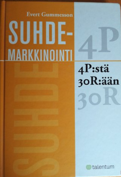 Suhdemarkkinointi 4P:stä 30R:ään (Unknown Binding)