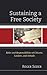 Sustaining a Free Society by Roger Soder