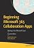 Beginning Microsoft 365 Col...