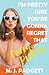 I'm Pretty Sure You're Gonna Regret That Darcy Pistolis by M.J. Padgett