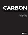 Carbon: A Field M...