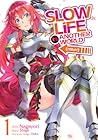 Slow Life in Another World (I Wish!) Manga, Vol. 1 by Shige