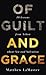 Of Guilt And Grace: Ten Lessons from Achan about Sin and Salvation