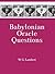 Babylonian Oracle Questions (Mesopotamian Civilizations)